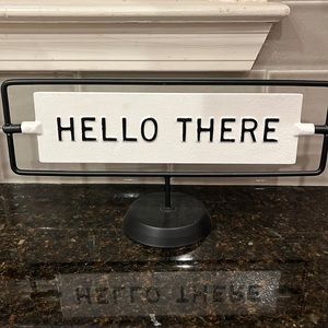 Hearth and Hand with Magnolia Reversible Sign (Hello There/Miss You Already)